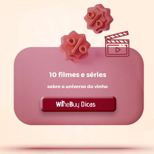 10 filmes e séries sobre o universo do vinho