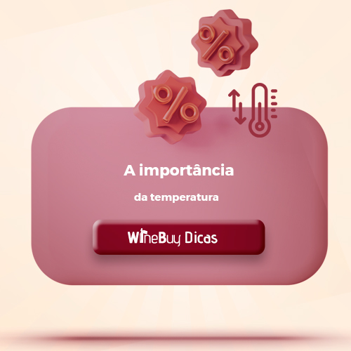 A importância da temperatura